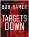 [Matt Hogan 02] • Targets Down